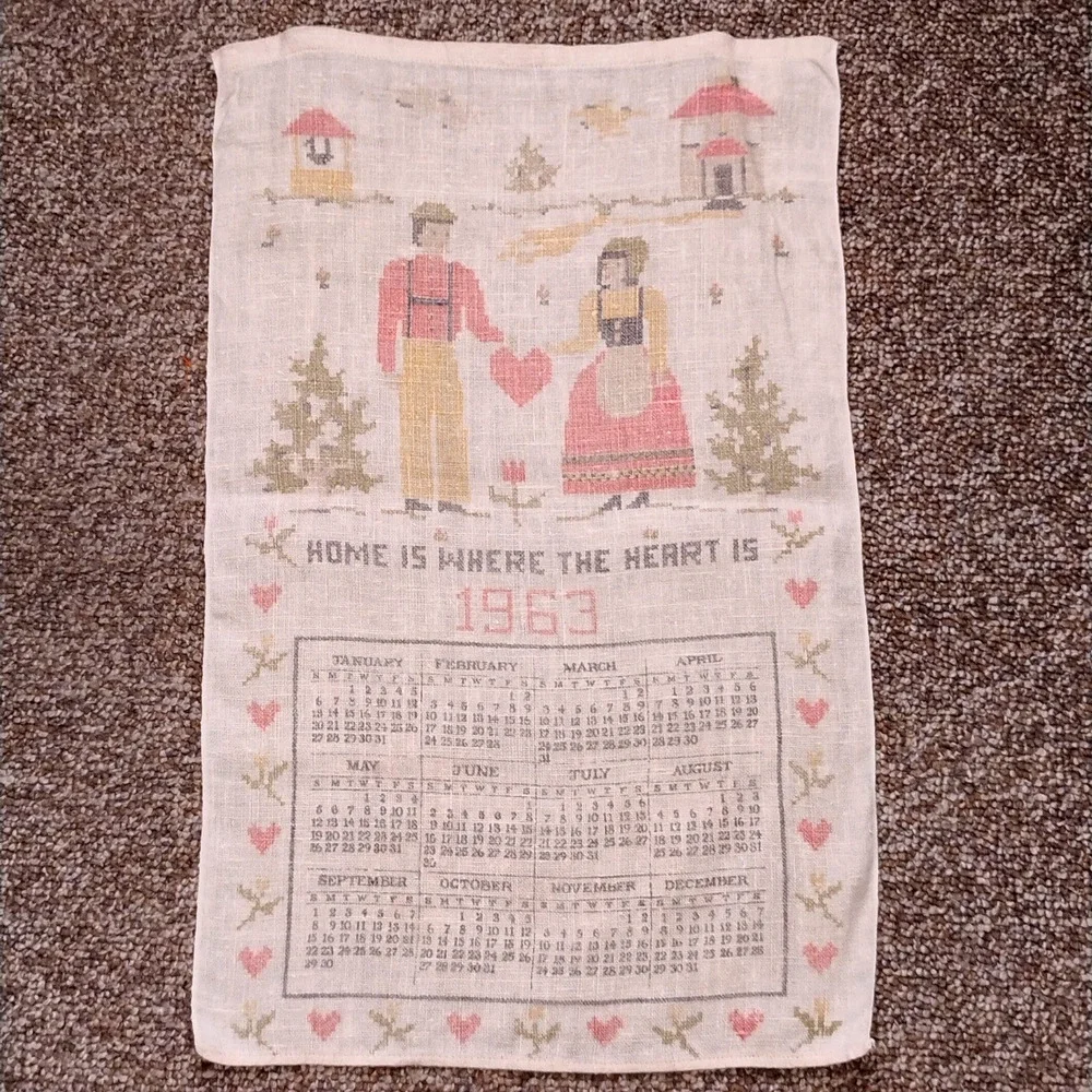 1963 Vintage Linen Calendar 'Home is Where Heart is' 26